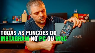 Como usar todas as funções do INSTAGRAM no PC ou MAC gratuitamente [upl. by Neetsirk777]