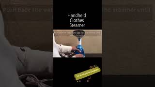 👚Handheld Clothes Steamer  How to use it [upl. by Rednav]