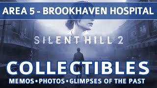 Silent Hill 2 Remake  Area 5 Brookhaven Hospital All Collectible Locations [upl. by Necyla]