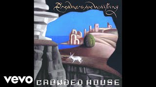 Crowded House  Deeper Down Audio [upl. by Katy]