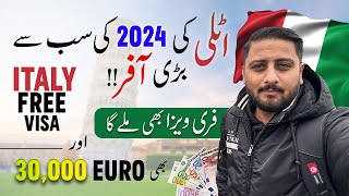 Italy Free Work Visa  30000 Euro Bonus Offer  Italy Free Visa 2024  Europe Biggest Offer [upl. by Naibaf]