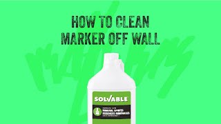 Howto Clean Marker off Wall with Solvable™ Mineral Spirits [upl. by Kenlee]