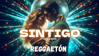 🔸Sintigo🔸Jota García Reggaetón Mix 2024 [upl. by Amata]