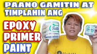 Paano timplahin ang EPOXY PRIMER PAINT [upl. by Lede]