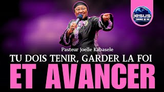 Pasteur joelle Kabasele  Tu dois tenir garder la foi et avancer [upl. by Novrej]