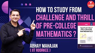 How to Study from Challenge and Thrills of PreCollege Mathematics  PRMO Preparation Abhay Mahajan [upl. by Teressa458]