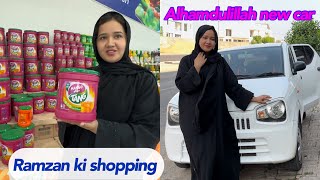 Alhamdulillah new car choti c ly li  ramzan ki shopping  Ramzan special [upl. by Tecil552]