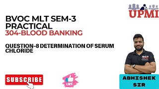 BVOC SEM3 304BLOOD BANKING SOLVED PRACTICAL QUESTION8 BY ABHISHEK SIR UPMI [upl. by Harper454]