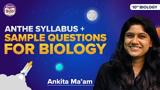 CBSE Class 10 Biology Science Syllabus for ANTHE Exam 2022 Mock Test  ANTHE 2022 Sample Questions [upl. by Caresse567]