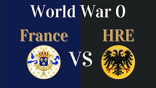 World War 0 The War of The Grand Alliance [upl. by Kelci61]