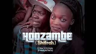 hoozambe D star shifra official video [upl. by Annaiviv]