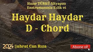 Haydar Haydar TÜRKÜ Altyapısı  D  Chord [upl. by Ailina]