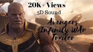 5D Sound Trailer Of Avengers Infinity War [upl. by Nillok]