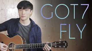 GOT7 갓세븐 quotFLY”  Guitar Cover [upl. by Rawna]