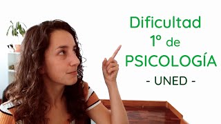 Dificultad ASIGNATURAS del primer curso de PSICOLOGÍA  UNED [upl. by Etoile]