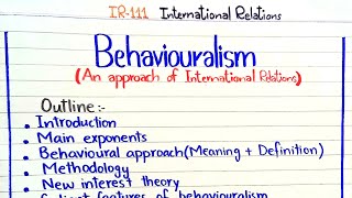 Behaviouralism  An approach of International Relations IR111 2ndsemester PU [upl. by Nerty]