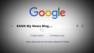 How To Rank Your News Website on Google [upl. by Gosney108]