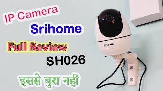 Srihome Wireless WiFi IP Camera SH026 🎥 Full Review 🙈 [upl. by Priestley]