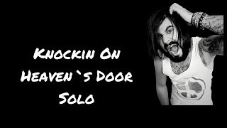 Knockin On Heavens Door Solo  Guns N Roses HD Umiker Pascal [upl. by Aibos]