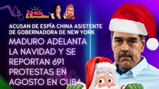 MADURO ADELANTA LA NAVIDAD691 PROTESTAS EN CUBA [upl. by Suzie756]