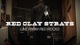 The Red Clay Strays  Live from Red Rocks Full Show [upl. by Eaton]