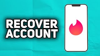 How To Recover Tinder Account  2023 Easy [upl. by Aihsema]