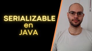 SERIALIZABLE en JAVA  Tutorial Completo Fácil [upl. by Pirbhai388]