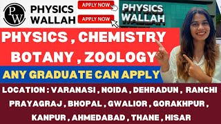 Physics Wallah Hirings 2024  Attractive Salary  Multiple Location Options  Latest Job Updates [upl. by Chandra]