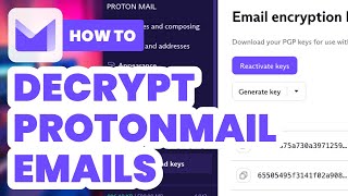 How to Decrypt Protonmail Emails 2024  Easy Guide [upl. by Haag]