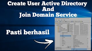 Cara Membuat User Active Directory Di Windows Server 2019 Dan Join Domain Client Windows 10 Part 3 [upl. by Leay]