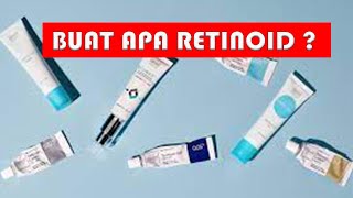 MACAM MACAM VITAMIN A UNTUK KULIT  RETINOID  ANTI AGING [upl. by Xylia51]