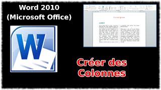 Tuto Créer des colonnes Word 2010 [upl. by Zul116]