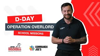 WWTW x Commando Joes  DDay Operation Overlord School Missions Introduction [upl. by Enitsud]