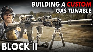 Building A Custom Gas Tunable BLOCK II [upl. by Sallyann]