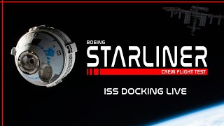 LIVE Boeing Starliner ISS Docking [upl. by Aizat]