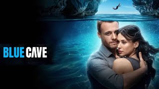 Blue Cave 2024 Full Movie Review  Kerem Bürsin  Devrim Özkan [upl. by Krisha]