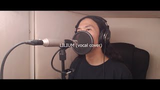 LILIUM vocal cover [upl. by Yeslehc]