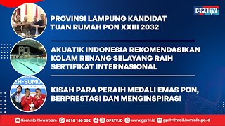 Provinsi Lampung Kandidat Tuan Rumah PON XXIII 2032 [upl. by Asilla]