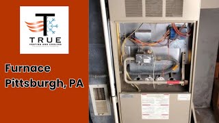 Furnace Pittsburgh PA  True Heating and Cooling [upl. by Zampardi165]