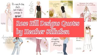 Quotes  Rose Hill Designs by Heather Stillufsen  Abz🖤 [upl. by Christiano64]