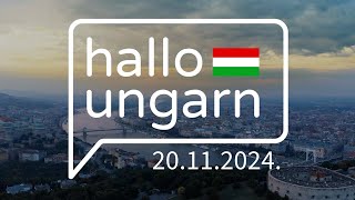 hallo ungarn – Kurznachrichten am 20112024 [upl. by Terena618]