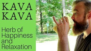 KAVA KAVA The Herb of Happiness and Relaxation Complete Review [upl. by Tavia968]