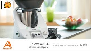 Thermomix TM5 review en español PARTE 1 el robot de cocina más avanzado [upl. by Elahcim]