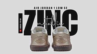 METALLIC ZINC 2024 Air Jordan 1 Low SE DETAILED LOOK  PRICE INFO [upl. by Atiuqal]