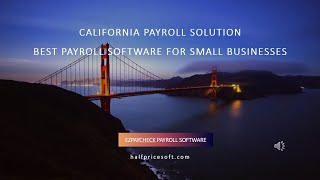 Best Payroll Solution for California Small Businesses [upl. by Aranat]