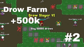 Drow Farm 500 K 2  Rucoy Online [upl. by Oinota91]