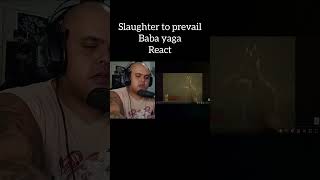 Slaughter to prevail Baba yaga slaughtertoprevail alexterrible react reaction fy viral anirap [upl. by Silsby]