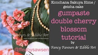 Gumpaste double cherry blossom tutorial  part 1 [upl. by Nahtam]