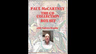 The Paul McCartney CD Collection Box Set with Andrew Brooks [upl. by Dnalyr692]