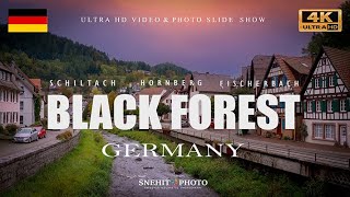 BLACK FOREST SCHILTACH HORNBERG GERMANY 4K UHD VIDEO  PHOTO SHOW [upl. by Lahcar]